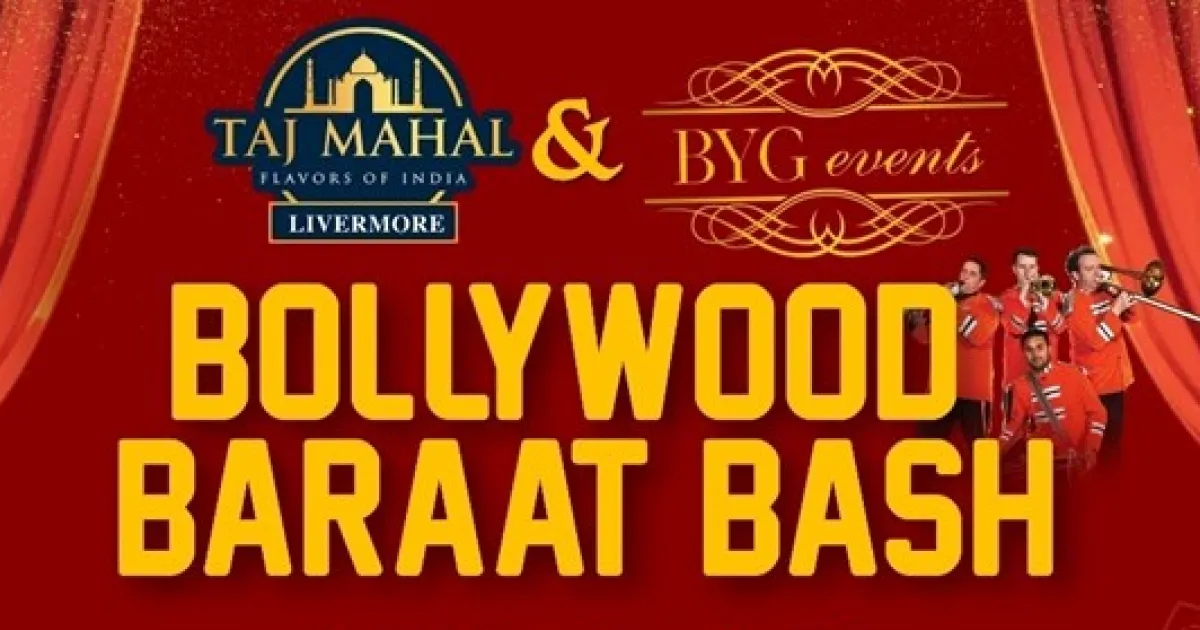 Bollywood Baraat Bash in Livermore