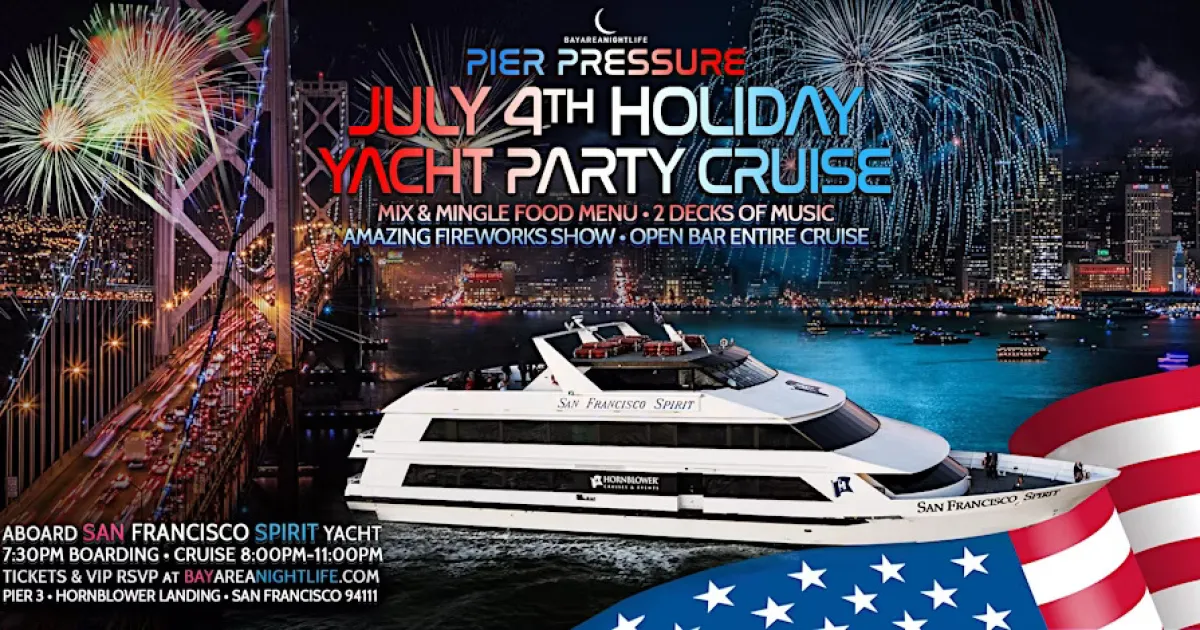 San Francisco 4th of July Party Cruise - Pier Pressure