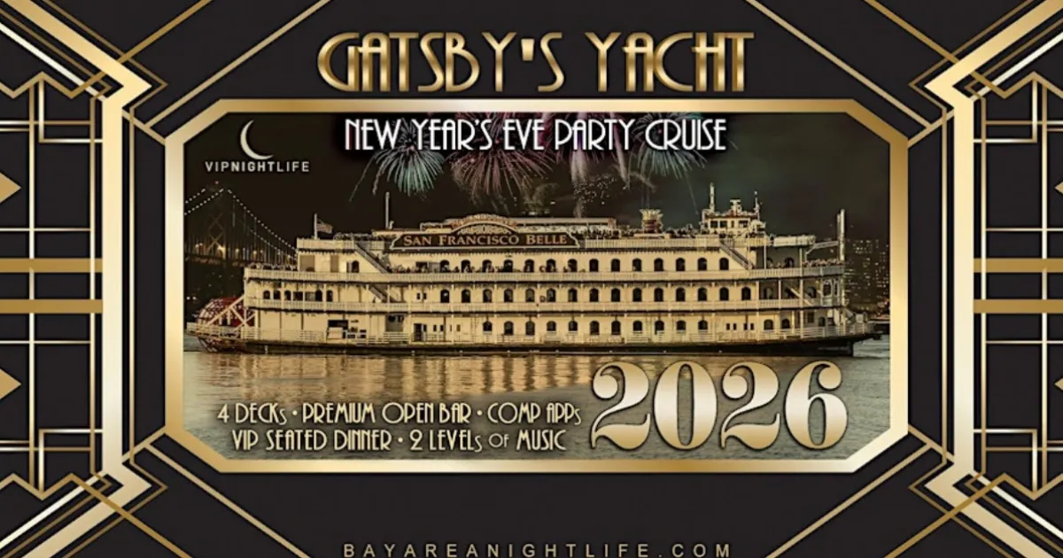 2026 San Francisco Fireworks New Years Eve  Gatsbys Party Cruise