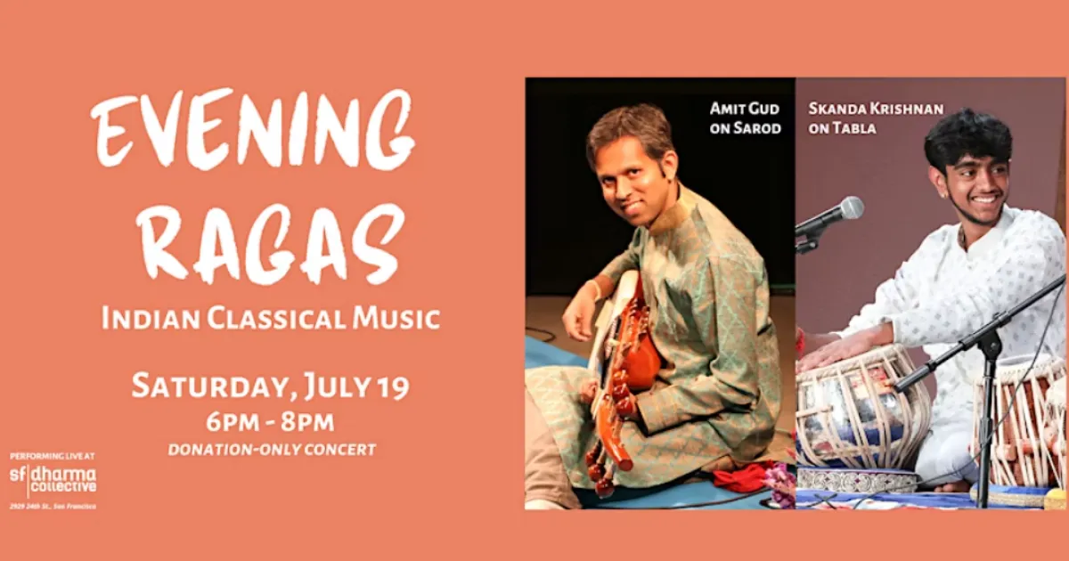 Evening Ragas on Sarod & Tabla Indian Classical Music Concert