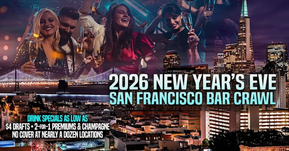 2026 San Francisco New Years Eve Bar Crawl Party