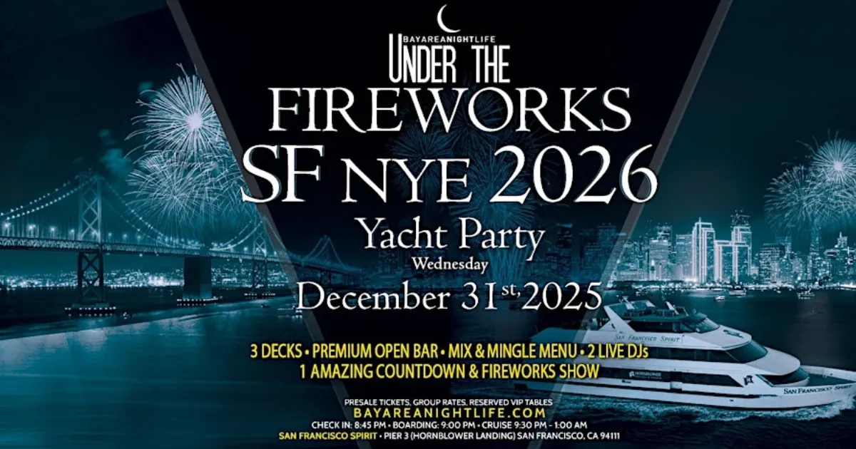 2026 SF New Years Eve Under the Fireworks Cruise