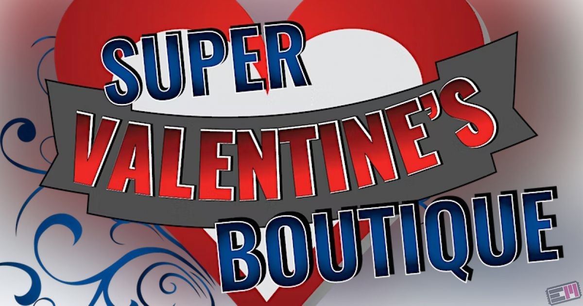 Super Valentines Boutique 2023