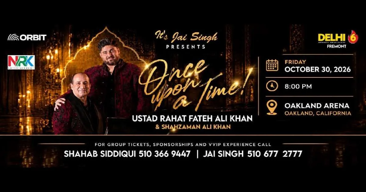 Once Upon a Time with Rahat Fateh Ali Khan & Shahzaman Ali Khan In Oakland