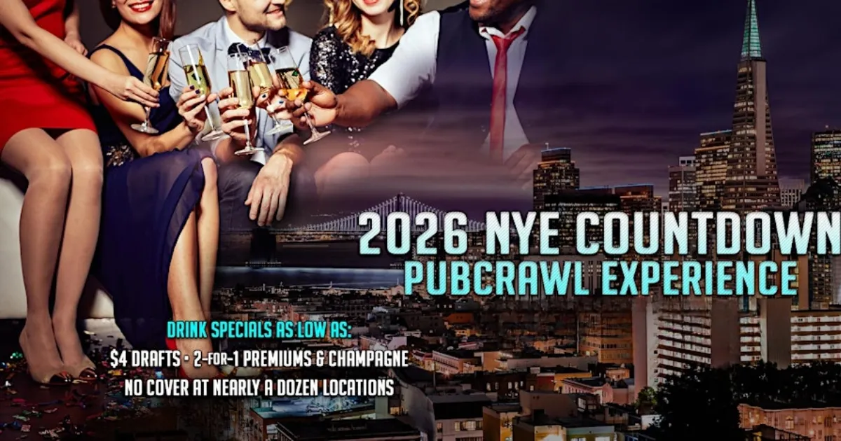 San Francisco New Years Eve Pub Crawl Party 2026