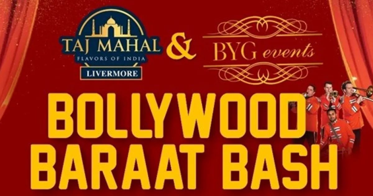 Bollywood Baraat Bash in Livermore