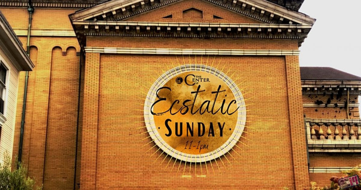Ecstatic Sunday  The Center SF Patio
