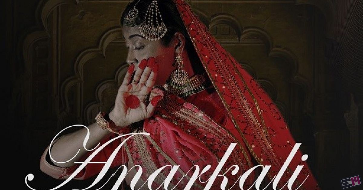 Anarkali A Musical