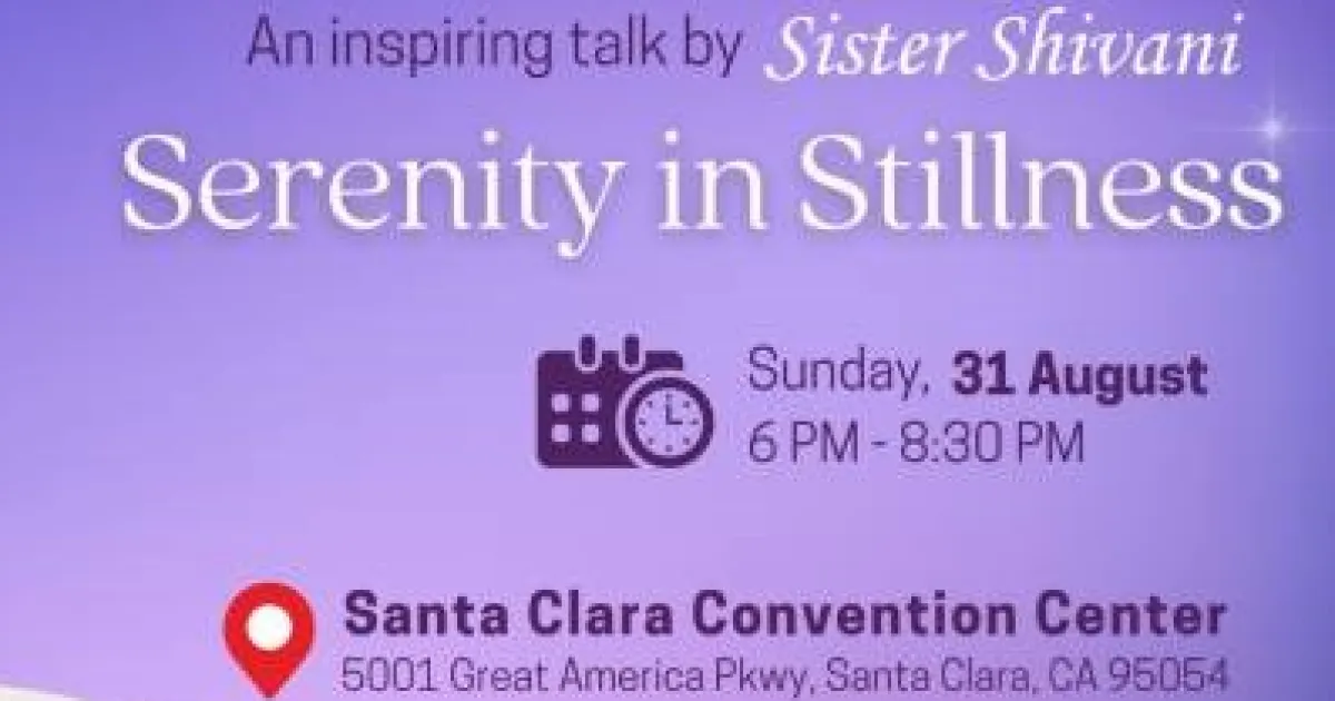 Serenity in Stillness - An inspiring talk by BK Shivani